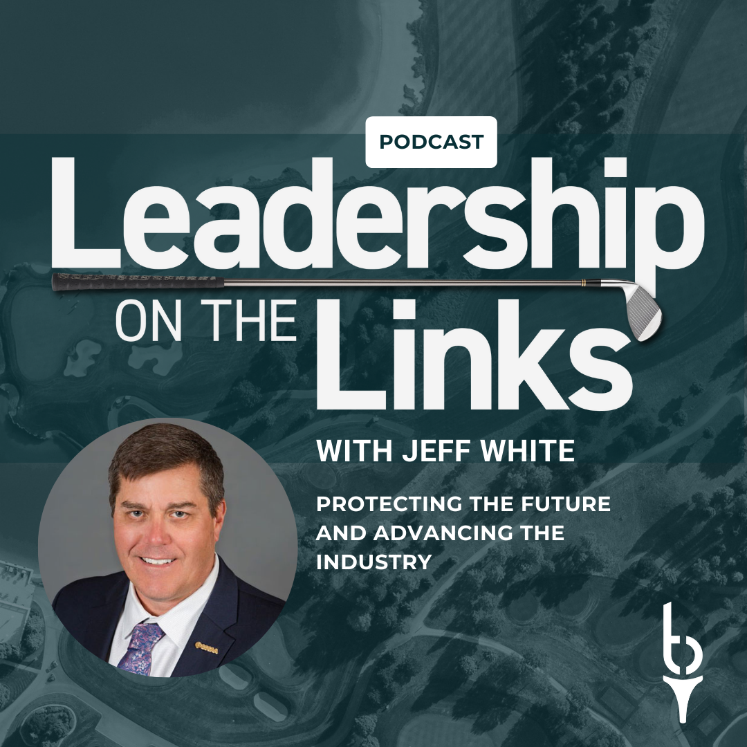 038 | Protecting the Future and Advancing the Industry with Jeff White, CGCS