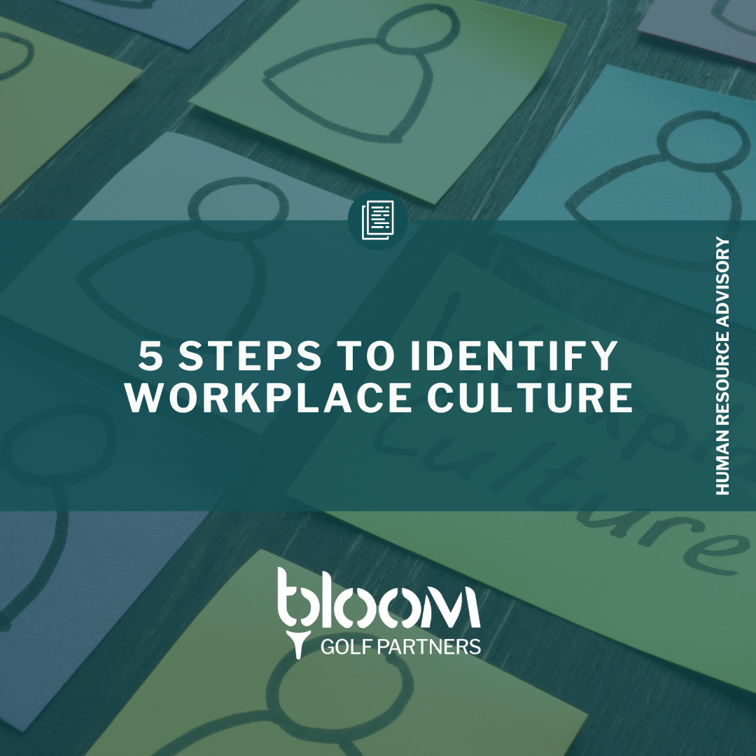 5 Steps to Identify Workplace Culture