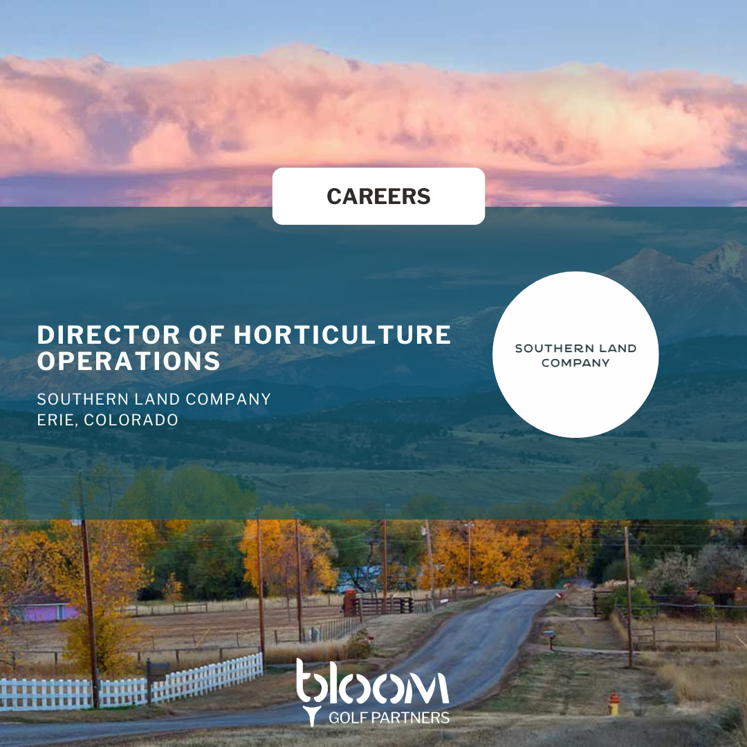 DIRECTOR OF HORTICULTURE OPERATIONS – SOUTHERN LAND COMPANY
