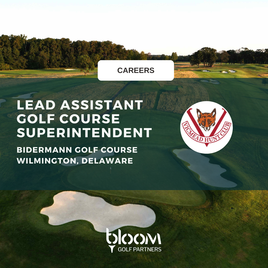 LEAD ASSISTANT GOLF COURSE SUPERINTENDENT – BIDERMANN GOLF COURSE