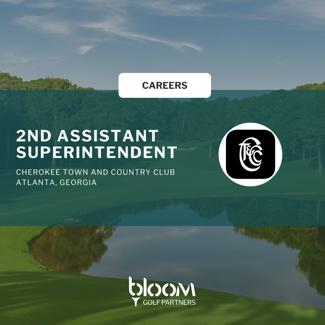 2ND ASSISTANT SUPERINTENDENT – CHEROKEE TOWN AND COUNTRY CLUB