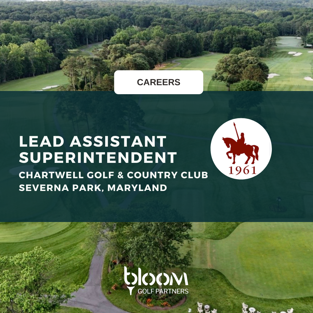 LEAD ASSISTANT SUPERINTENDENT – CHARTWELL GOLF AND COUNTRY CLUB