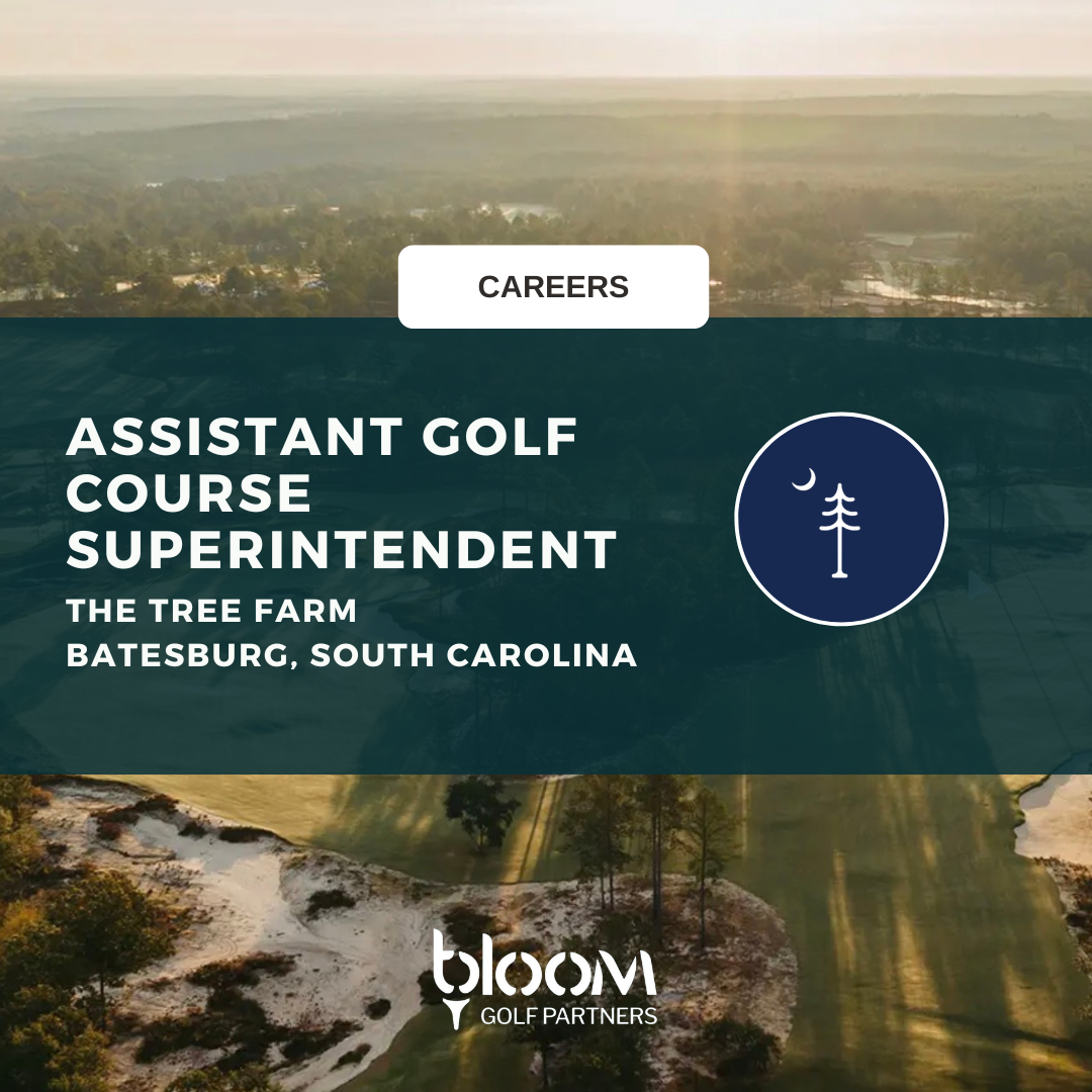 ASSISTANT GOLF COURSE SUPERINTENDENT – THE TREE FARM