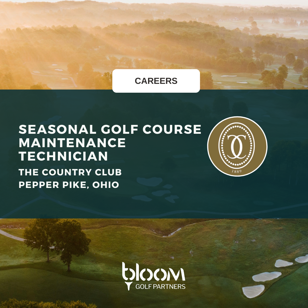 SEASONAL GOLF COURSE MAINTENANCE TECHNICIAN – THE COUNTRY CLUB