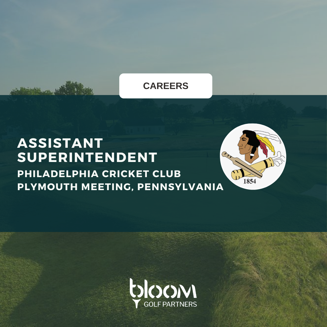 ASSISTANT SUPERINTENDENT – PHILADELPHIA CRICKET CLUB