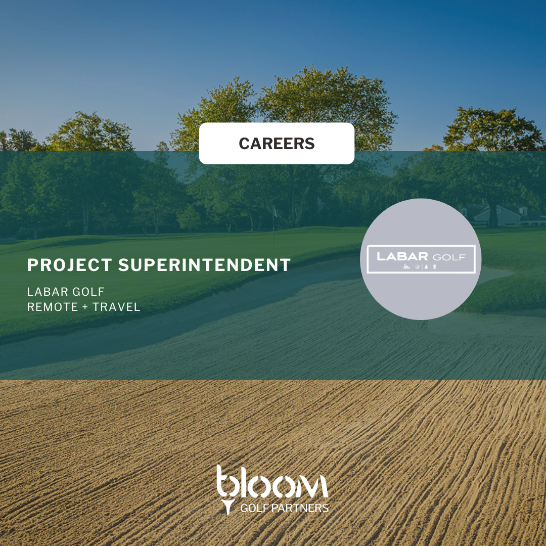PROJECT SUPERINTENDENT – LABAR GOLF