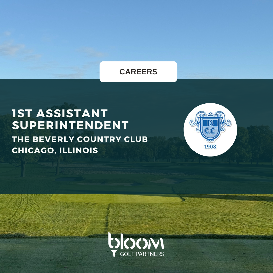1ST ASSISTANT SUPERINTENDENT – THE BEVERLY COUNTRY CLUB