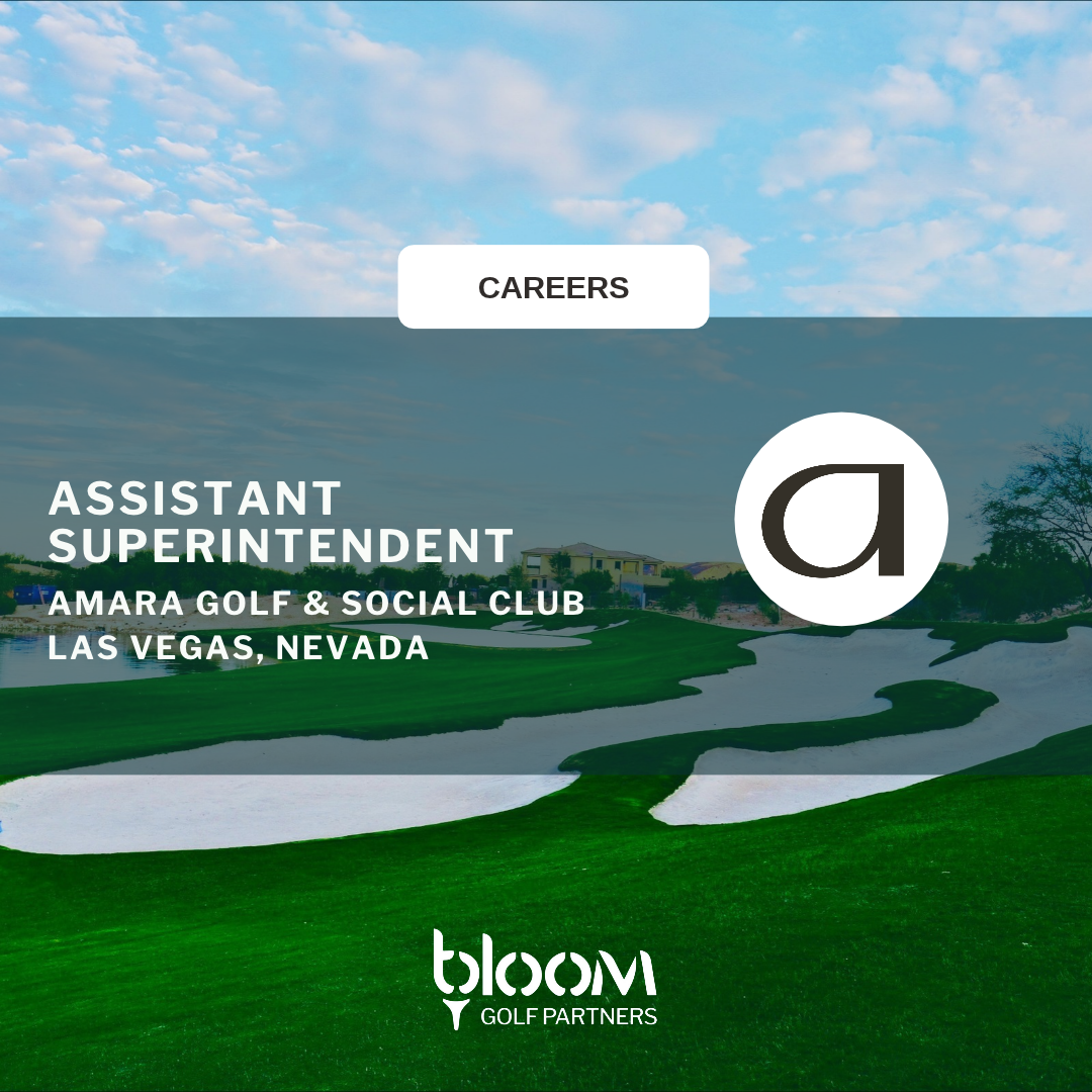 ASSISTANT SUPERINTENDENT – AMARA GOLF & SOCIAL CLUB