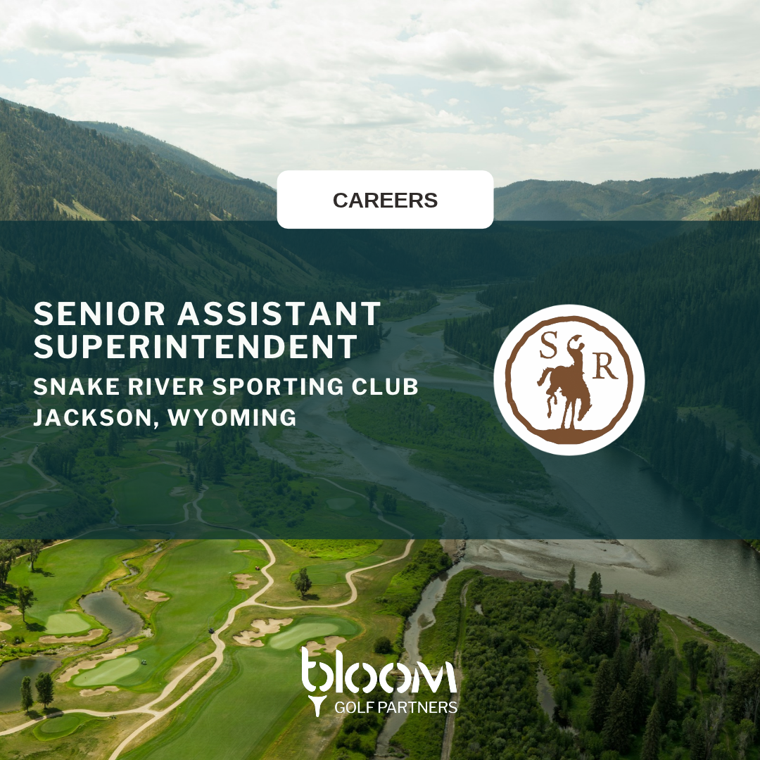 SENIOR ASSISTANT SUPERINTENDENT – SNAKE RIVER SPORTING CLUB